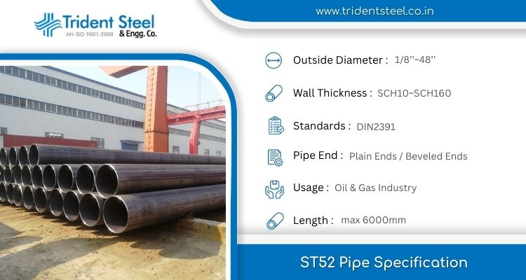 ST52 Pipe and DIN 2391 ST52 Pipe Material Properties and Sizes